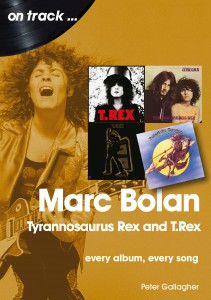 Marc Bolan, Tyrannosaurus Rex and T. Rex On Track